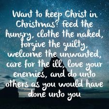 Quote by Steve Maraboli Want to keep Christ in Christmas