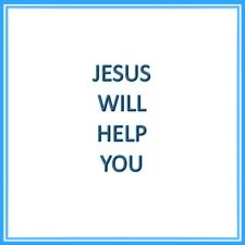 latterdaypreparedness.com Jesus Will Help You