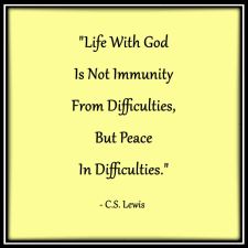 C.S. Lewis Quote Peace in Difficulties