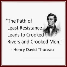 Henry David Thoreau Quote The Path of Least Resistance