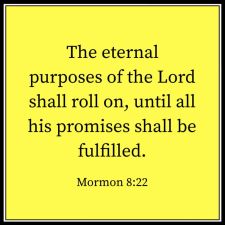 Promises of the Lord shall be fulfilled